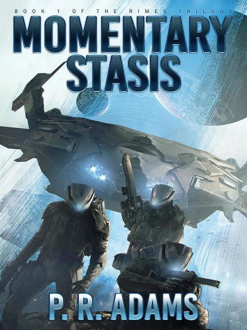 Title details for Momentary Stasis by P R Adams - Available